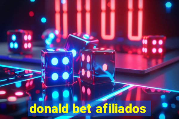 donald bet afiliados